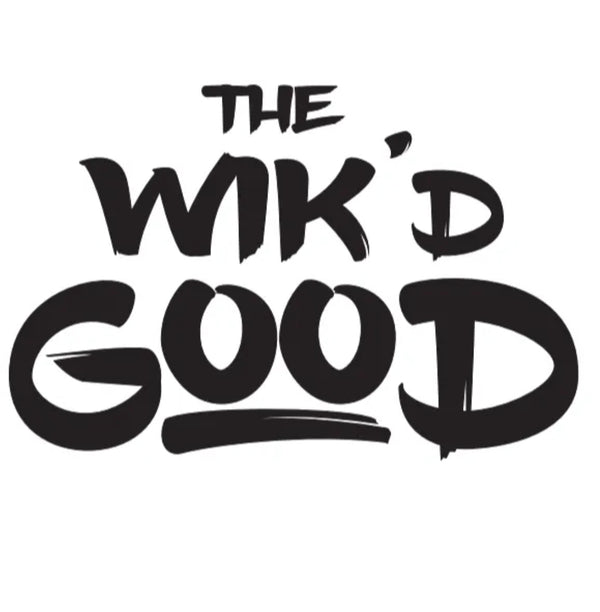 The Wik'd Good